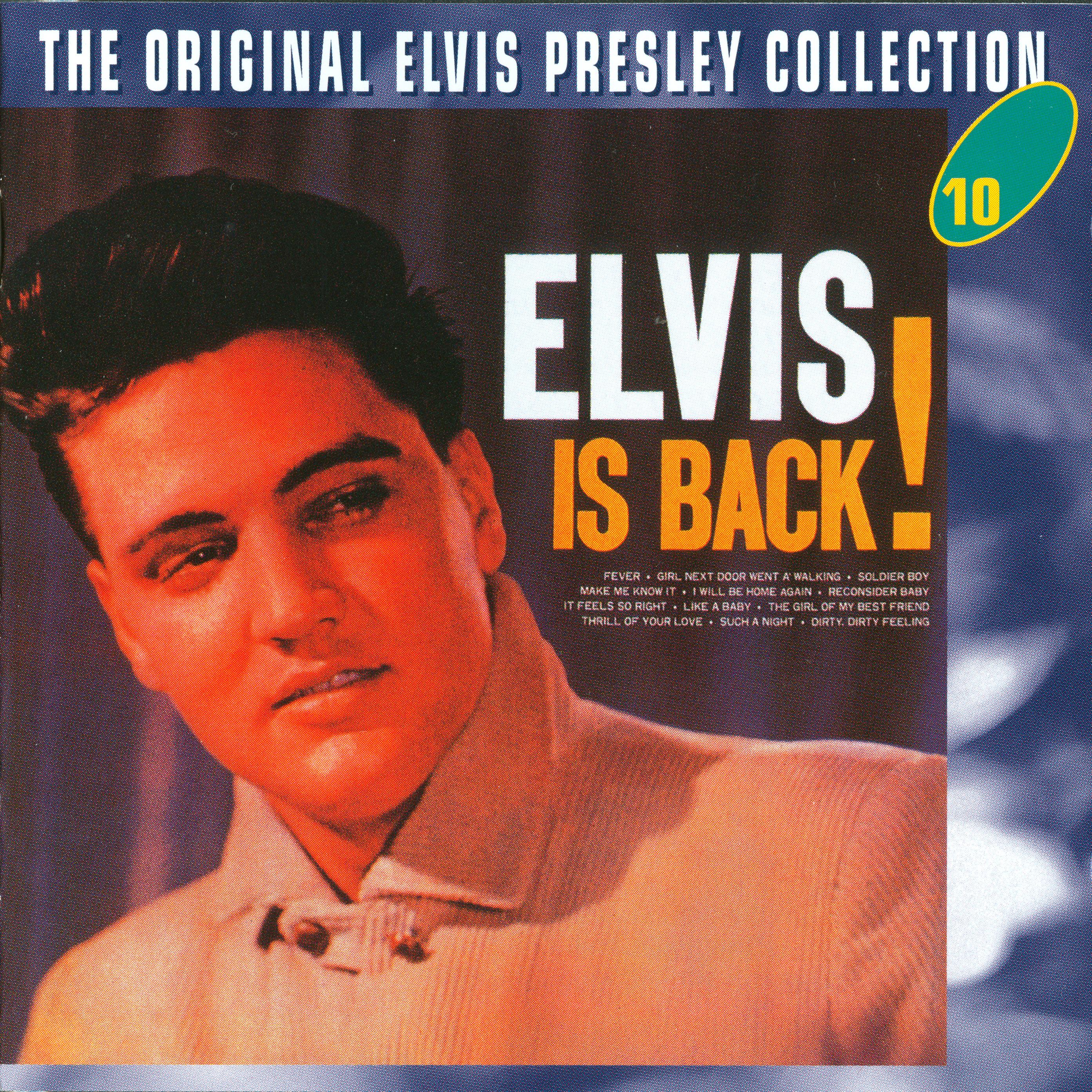 Elvis Presley  The Original Elvis Presley Collection 10; Elvis Is Back! : Front